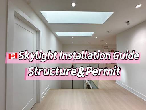 Skylight Installation in Toronto: Design Options, Structural Considerations & Permit Guide