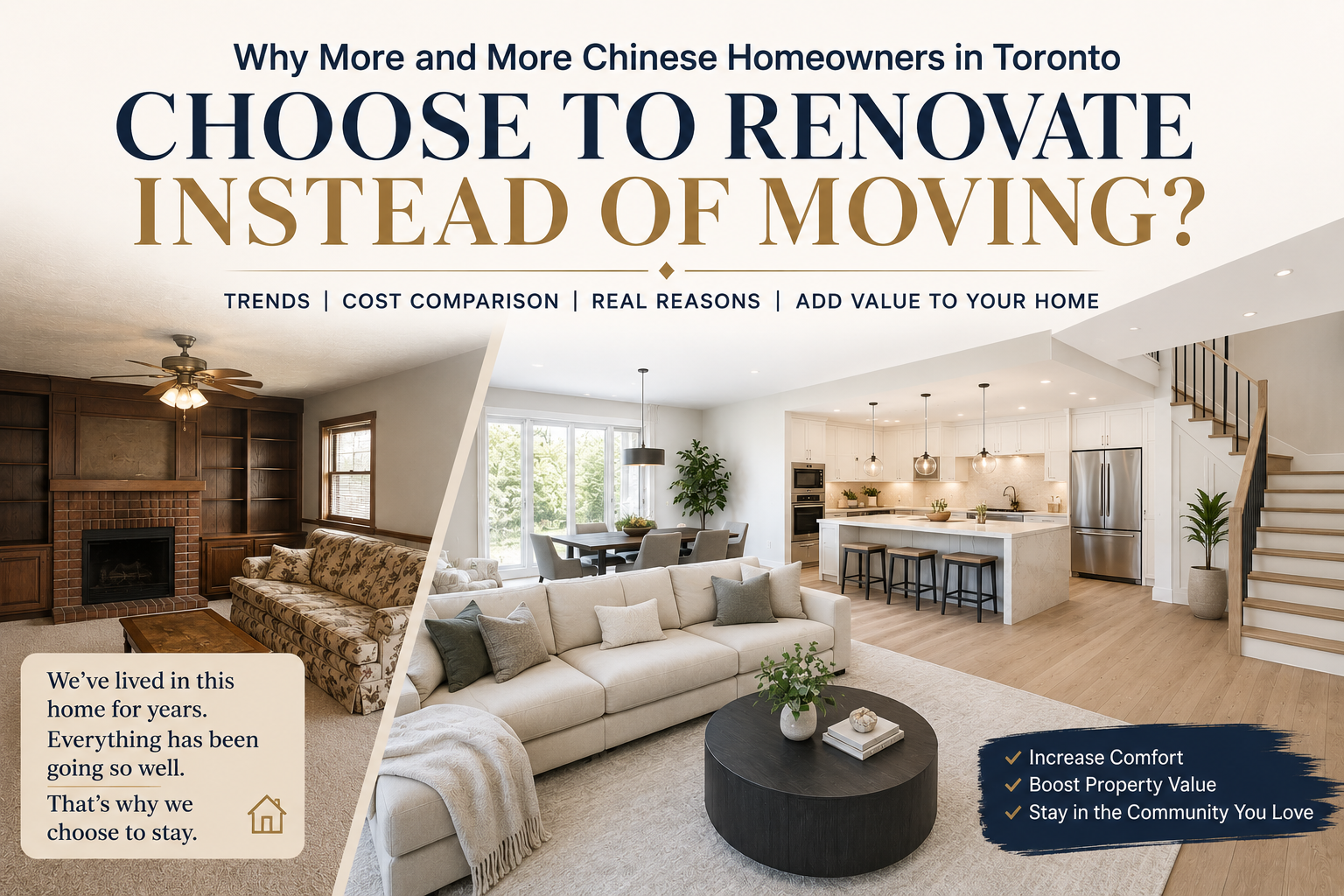 Why More Toronto Homeowners Choose Whole Home Renovation Instead of Moving (2026 Guide)